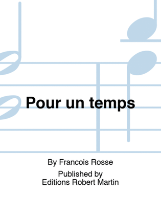 Pour un temps