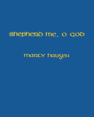Book cover for Shepherd Me, O God - Music Collection