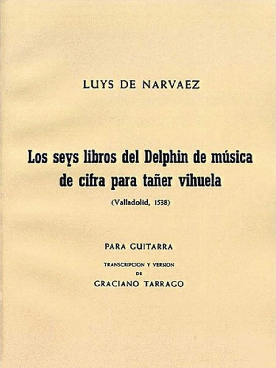 Narvaez Los Seis Libr(16Th C.Spanish Guitar