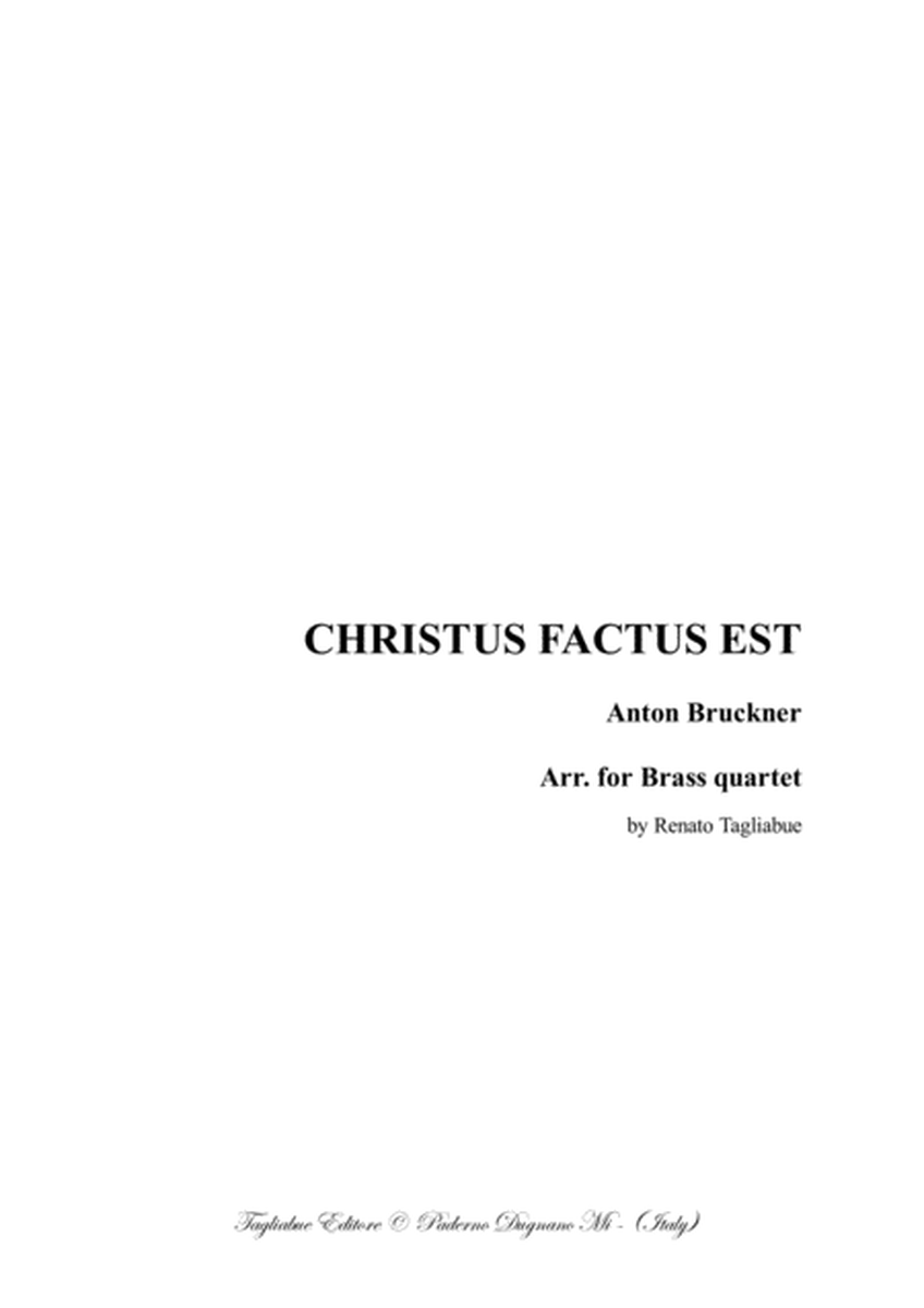 CHRISTUS FACTUS EST - WAB 11 - Bruckner - Arr. for Brass Quartet - With Parts image number null