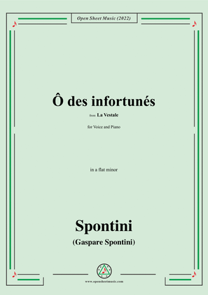Book cover for Spontini-Ô des infortunés,from La Vestale,in a flat minor