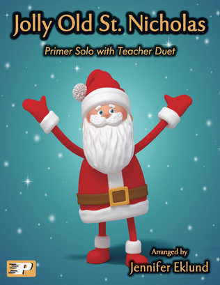 Book cover for Jolly Old St. Nicholas (Primer Solo with Teacher Duet)