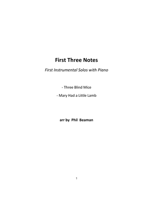 Book cover for First Three Notes - Three Blind Mice - Mary Had a Little Lamb - flute and piano