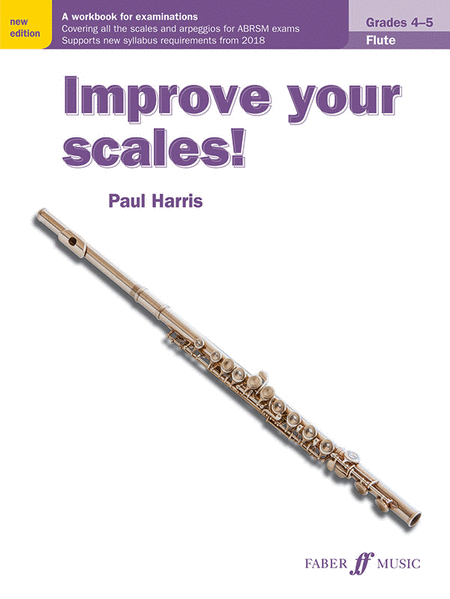 Improve Your Scales! Flute, Grades 4-5