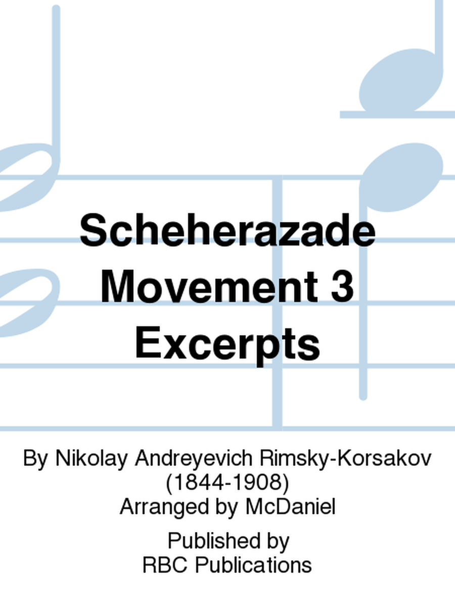 Scheherazade Movement 3 Excerpts