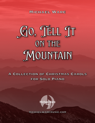 Go, Tell It on the Mountain | Solo Piano Collection for Christmas