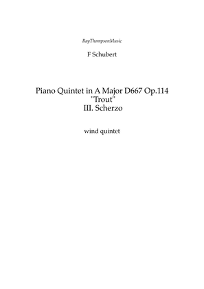 Book cover for Schubert: Piano Quintet in A Major Op.114 "Trout" III. Scherzo and Trio - wind quintet