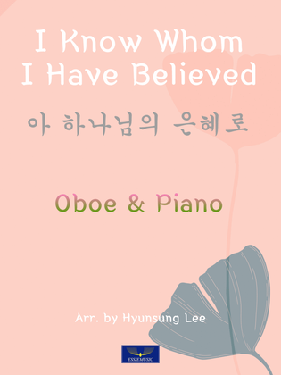 Book cover for I Know Whom I Have Believed / Oboe & Pno