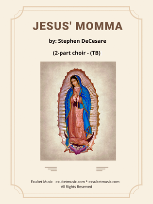 Jesus' Momma (2-part choir - (TB)