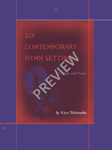 Six Contemporary Hymns for Flute and Piano