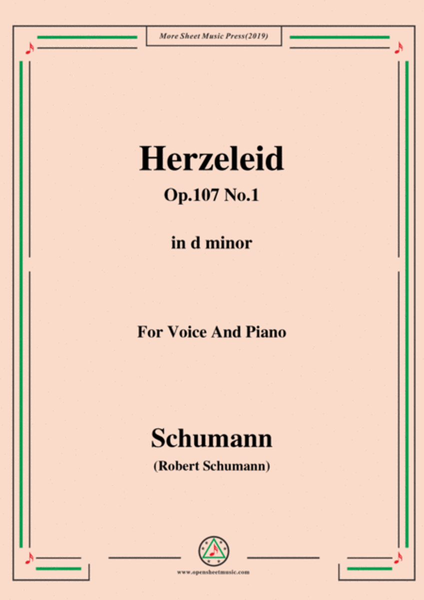 Schumann-Herzeleid,Op.107 No.1,in d minor,for Voice&Piano