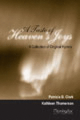 Book cover for A Taste of Heaven's Joys A Collection of Original Hymns