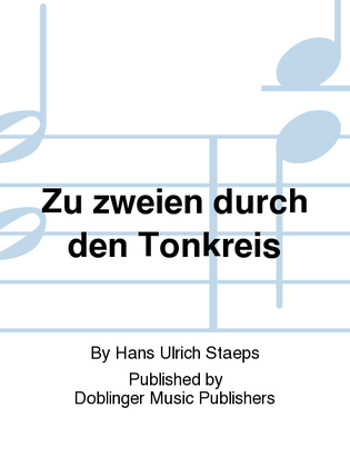 Zu zweien durch den Tonkreis