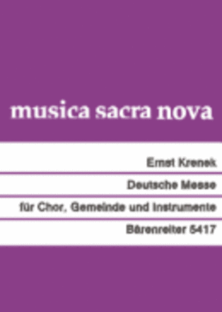 Deutsche Messe fur Chor, Gemeinde und Instrumente