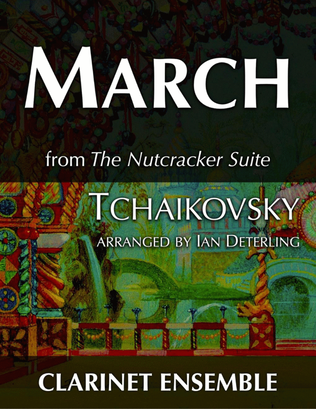 March from "The Nutcracker Suite"