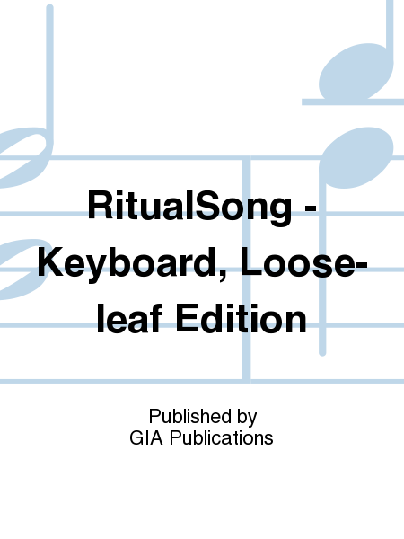 RitualSong - Keyboard, Loose-leaf Edition