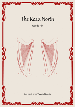 Book cover for The Road North - Gaelic Air - Arrangement for 2 harps Valerio Nicosia