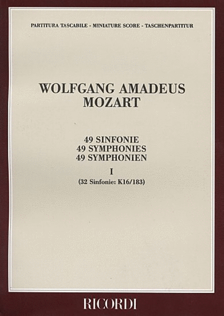 49 Symphonies, Volume 1: 32 Symphonies (K. 16-183)