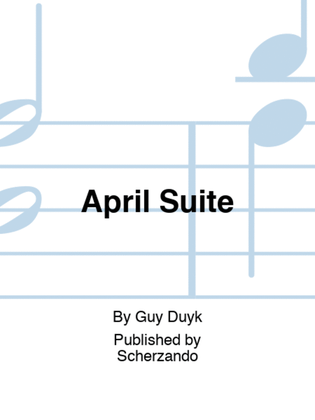 April Suite