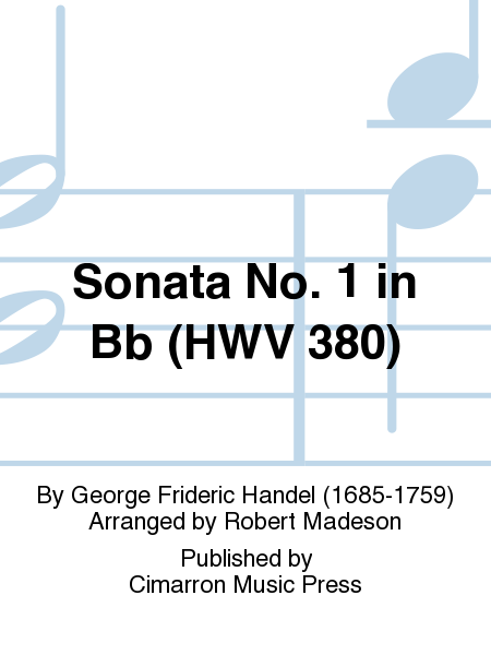 Sonata No. 1 in Bb (HWV 380)