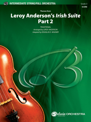 Book cover for Leroy Anderson's Irish Suite, Part 2 (Themes from)