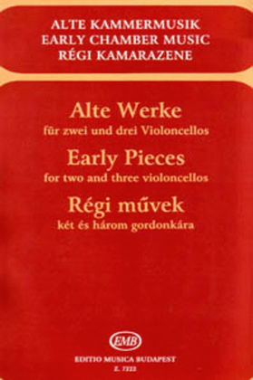 Book cover for Alte Werke für zwei und drei Violoncelli