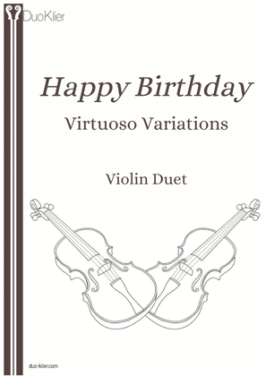 Book cover for Happy Birthday Virtuoso Variations (Violin Duet)
