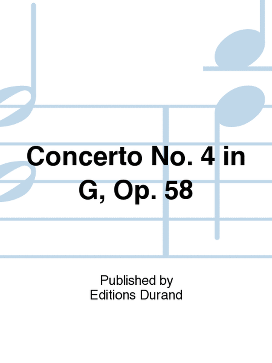 Concerto No. 4 in G, Op. 58