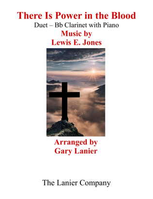 Book cover for Gary Lanier: THERE IS POWER IN THE BLOOD (Duet – Bb Clarinet & Piano with Parts)
