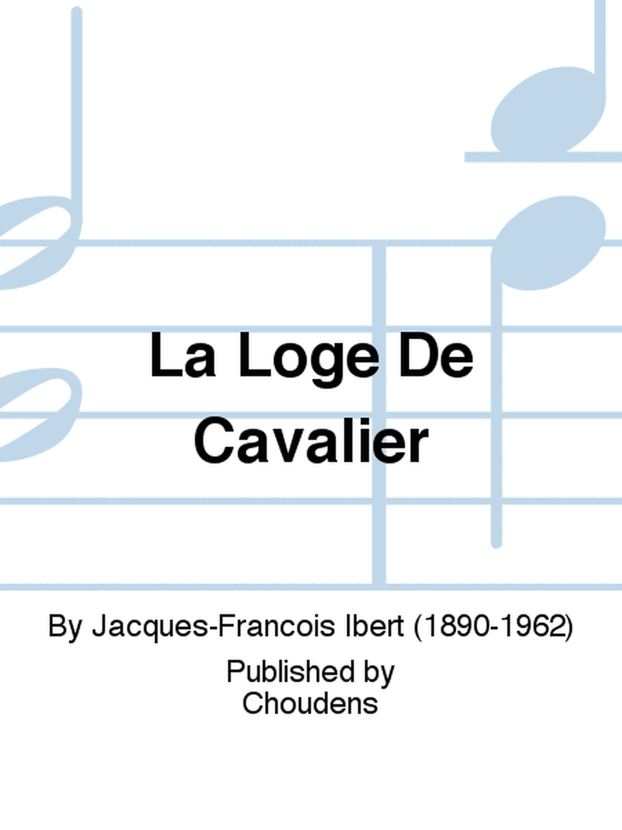 La Loge De Cavalier