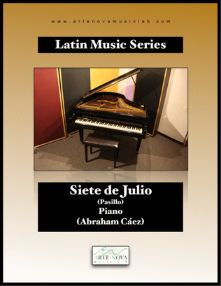 Book cover for Siete de Julio - Pasillo for Piano (Latin Folk Music)