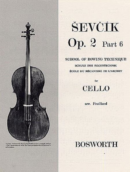 Sevcik Cello Studies: School Of Bowing Technique Part 6