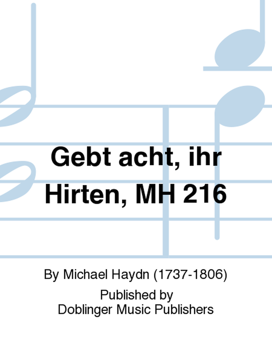 Gebt acht, ihr Hirten, MH 216