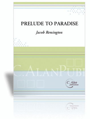Book cover for Prelude to Paradise (score & parts)