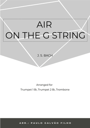 Book cover for AIR ON THE G STRING - BRASS TRIO (I TRUMPET, II TRUMPET & TROMBONE)