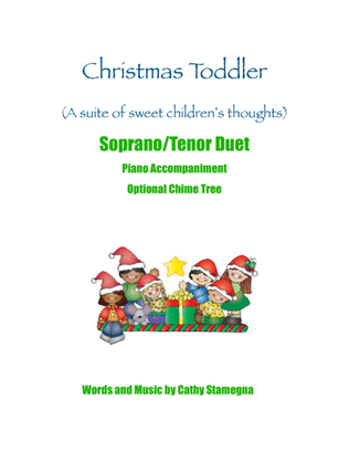 Christmas Toddler (Soprano/Tenor Duet, Optional Chime Tree, Piano Accompaniment)