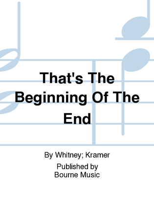 Book cover for That's The Beginning Of The End