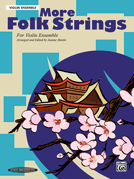 More Folk Strings for Ensemble