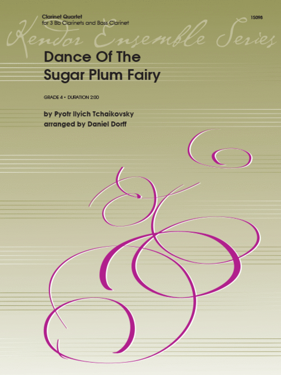 Peter Ilyich Tchaikovsky: Dance Of The Sugar Plum Fairy