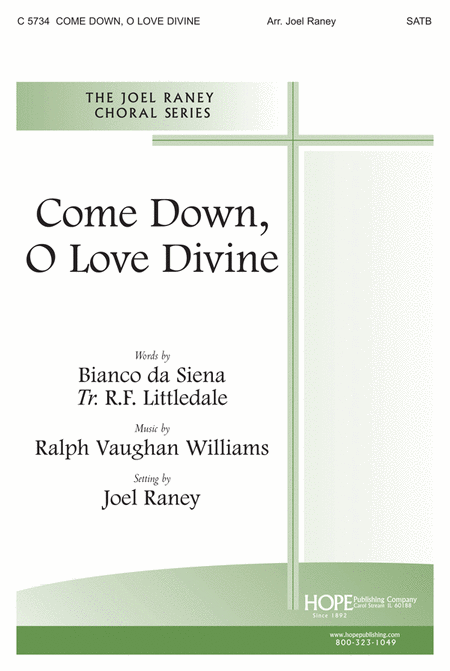 Come Down, O Love Divine