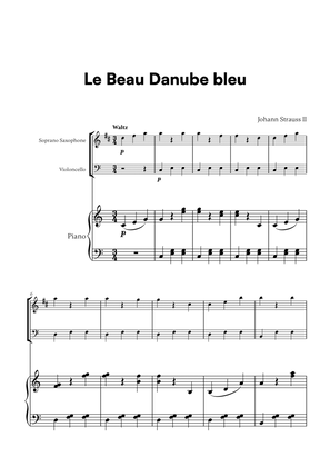 Book cover for Johann Strauss II - Le Beau Danube bleu for Soprano Saxophone, Cello and Piano