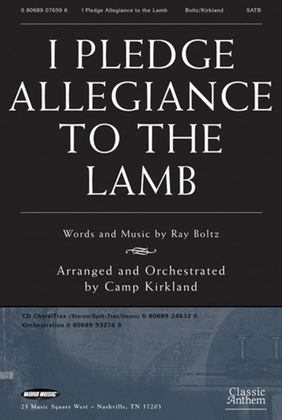 Book cover for I Pledge Allegiance To The Lamb - CD ChoralTrax