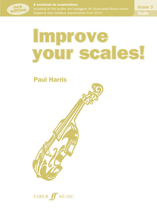 Book cover for Improve Your Scales! Violin Grade 3