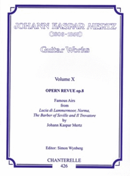 Johann Kaspar Mertz: Guitar Works op. 8 Band 10