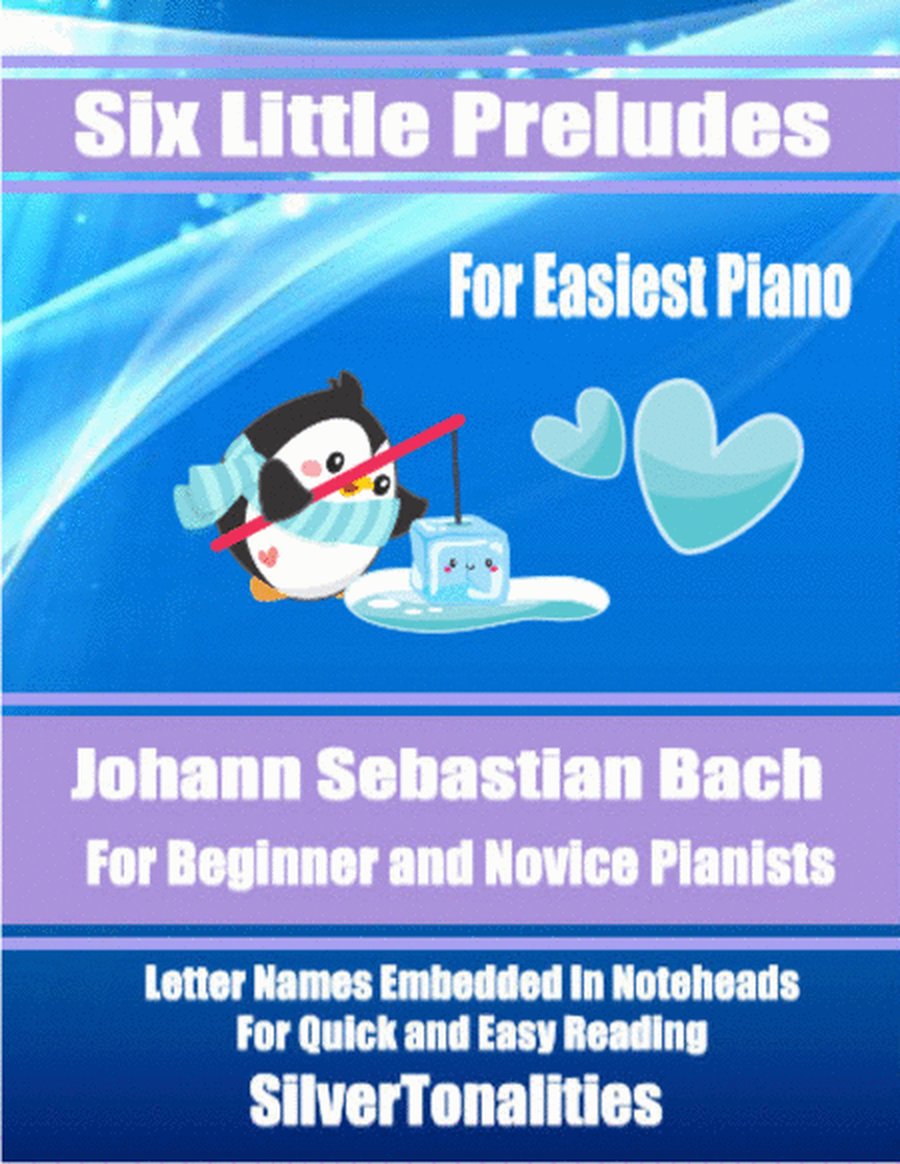 Six Little Preludes for Easiest Piano