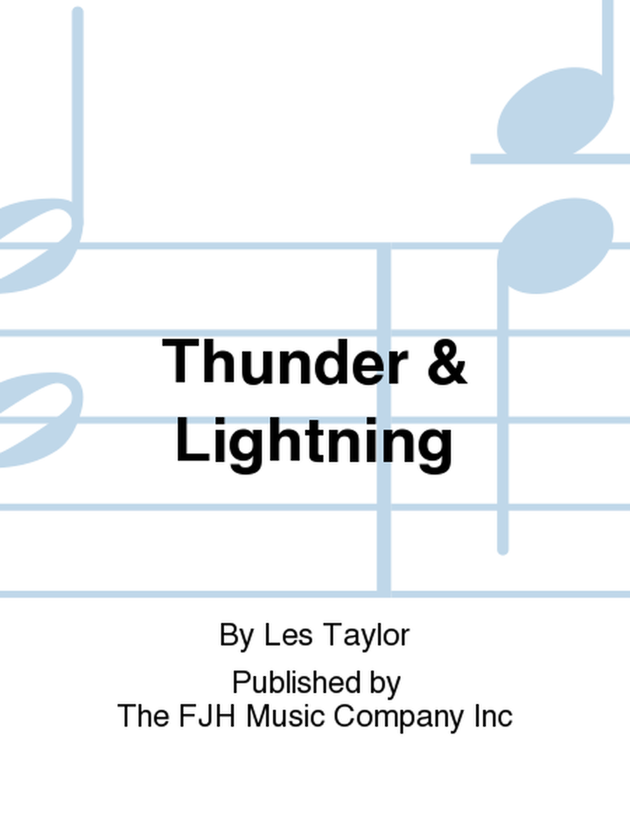 Thunder & Lightning