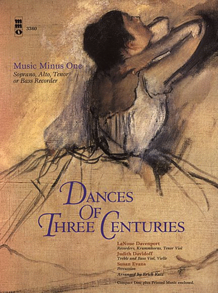 Dances of Three Centuries