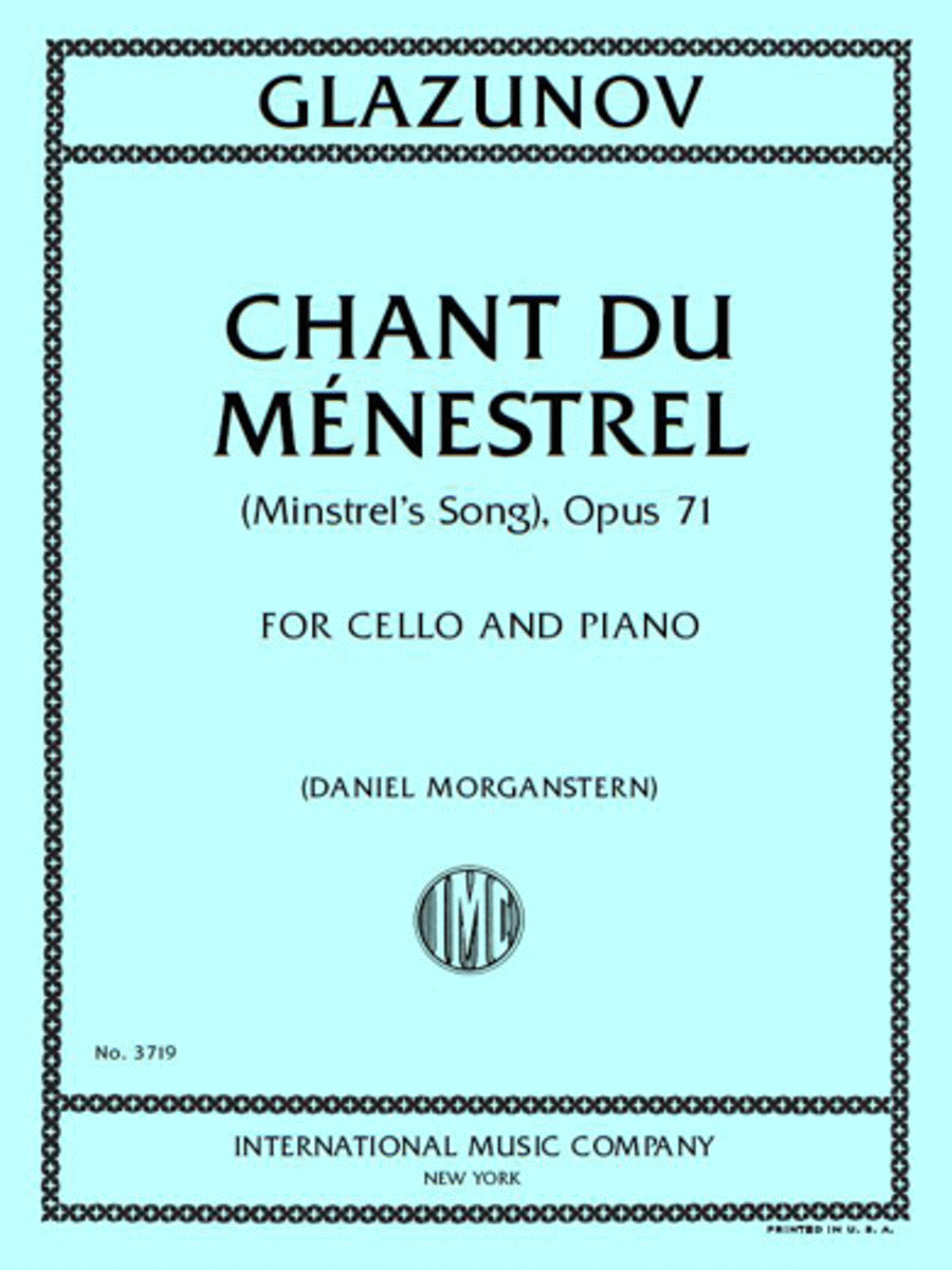 Chant du Menestrel, Opus 71