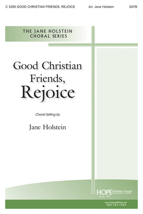 Book cover for Good Christian Friends, Rejoice