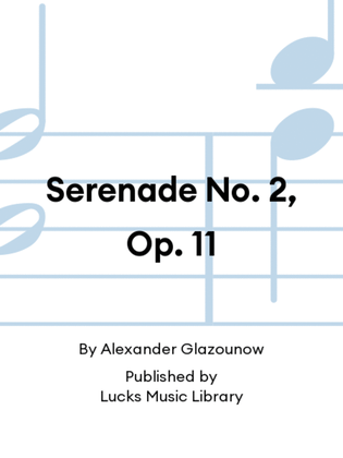 Book cover for Serenade No. 2, Op. 11
